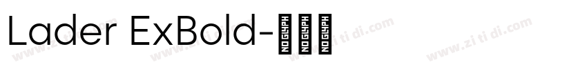 Lader ExBold字体转换
